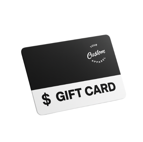 Your Custom Apparel Gift Card