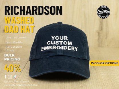 Custom Richardson Washed Dad Hat, Adjustable Backstrap, Embroidered Dad Hat