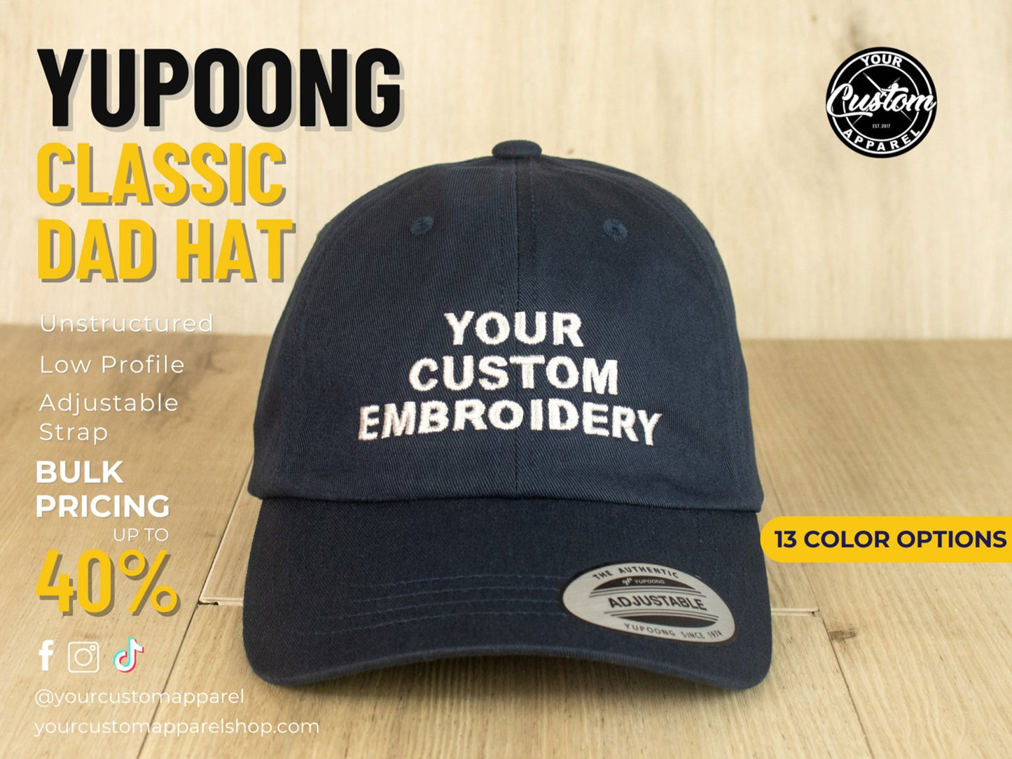 Custom Yupoong Dad Hat, Adjustable Embroidered Hat, Classic Dad Hat