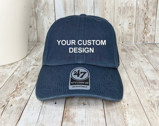Custom 47 Brand Clean Up Cap / Embroidered Dad Hat